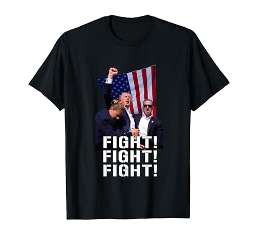 Trump Fist Pumped Fight Pray For Trump America T-Shirt