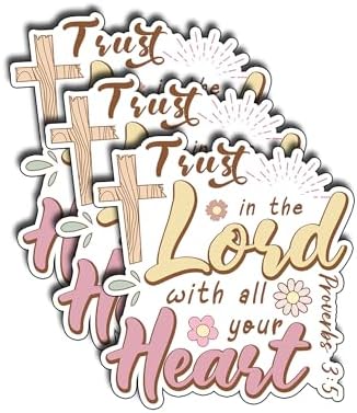 (3Pcs) Trust in The Lord with All Your Heart Sticker Christian God Cristianos Cross Bible Decorate Waterproof Vinyl Water Bottle Tumbler Books Phone Laptops Sticker Gifts for Love Jesus 3x2.6 Inch