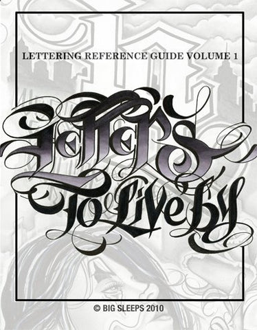 BIG SLEEPS Letters to Live by Volume #1 Design Tattoo Flash Book by Big Sleeps (55-Pages)