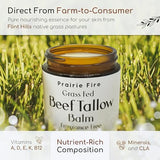Prairie Fire Candles Beef Tallow Balm - 2 oz - Organic Grass Fed - Moisturizing Skin Care Fragrance Free