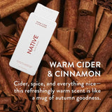 Native Body Wash for Men & Women, Seasonal | Sulfate Free, Paraben Free, Dye Free, with Naturally Derived Clean Ingredients Leaving Skin Soft and Hydrating, Warm Cider & Cinnamon 18 oz - 2 Pk