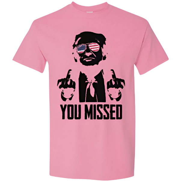 Trump You Missed Funny Trump 2024 Rally Shooting Unisex Light Pink T-Shirt (XL)
