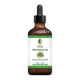 SVA Pine Needle Oil 4oz (118 ml) Premium Essential Oil with Dropper for Diffuser, Aromatherapy, Skin Care, Hair Care & Massage