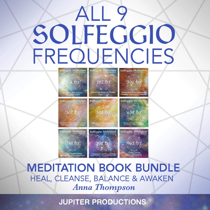 All 9 Solfeggio Frequencies: Meditation Book Bundle: Heal, Cleanse, Balance & Awaken